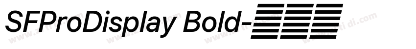 SFProDisplay Bold字体转换